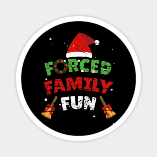 Forced Family Fun - Classic Christmas Winter Magnet